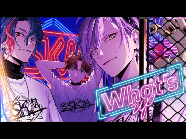 What's up - 3SKMのサムネイル